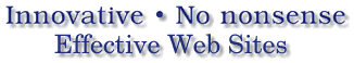 Innovative, No Nonsense, Effective Web Pages